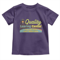 Funny Quality Learing Center For Kids Who Cant Reed Good Toddler T Shirt Anti Scam Awareness - Wonder Print Shop