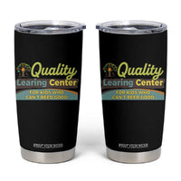 Funny Quality Learing Center For Kids Who Cant Reed Good Tumbler Cup Anti Scam Awareness