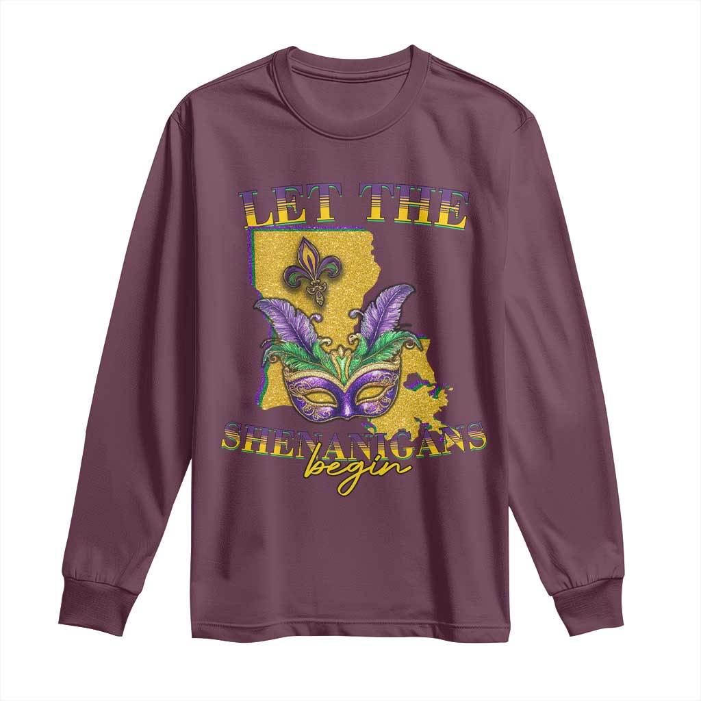 Funny Mardi Gras Let The Shenanigans Begin Long Sleeve Shirt Louisiana Map