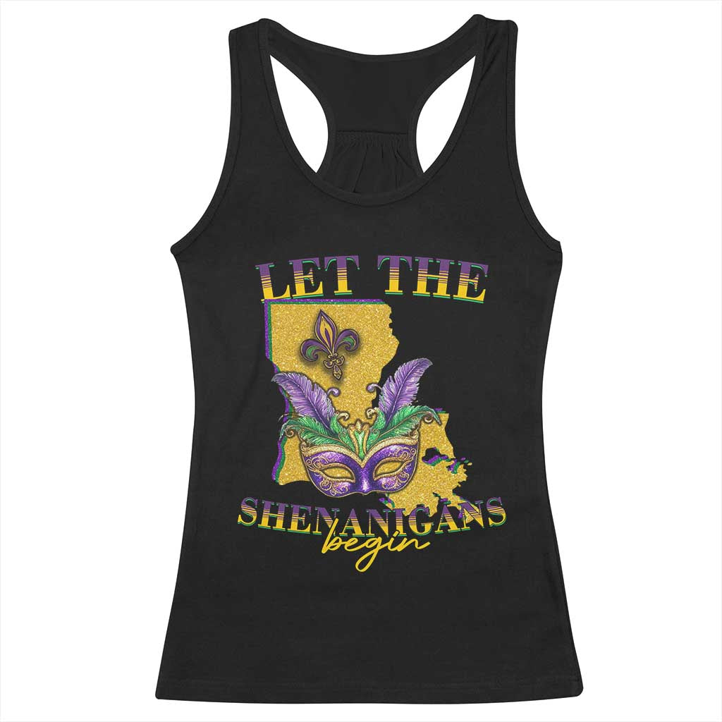 Funny Mardi Gras Let The Shenanigans Begin Racerback Tank Top Louisiana Map