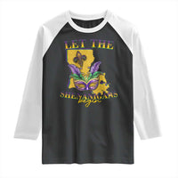 Funny Mardi Gras Let The Shenanigans Begin Raglan Shirt Louisiana Map