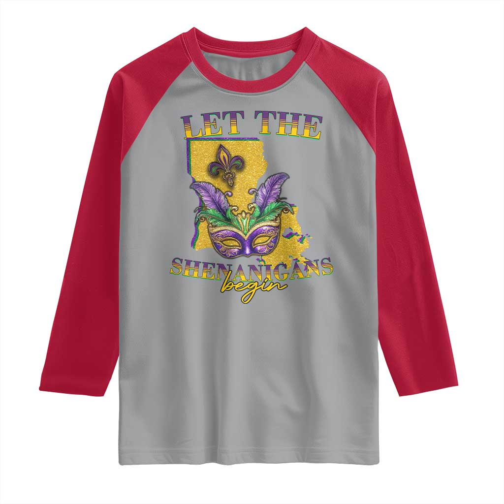 Funny Mardi Gras Let The Shenanigans Begin Raglan Shirt Louisiana Map