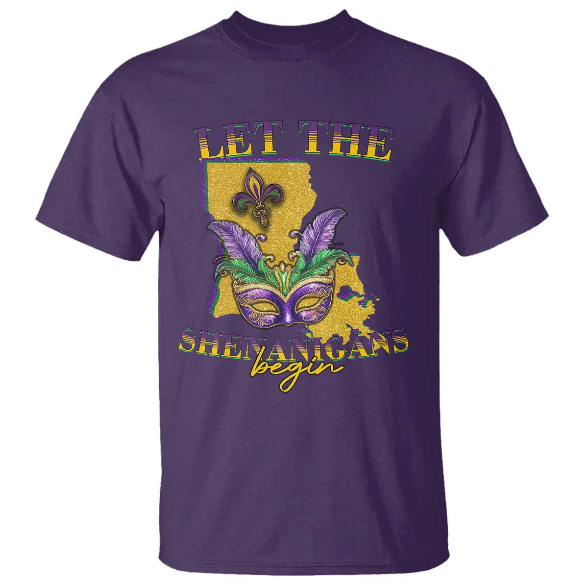 Funny Mardi Gras Let The Shenanigans Begin T Shirt Louisiana Map