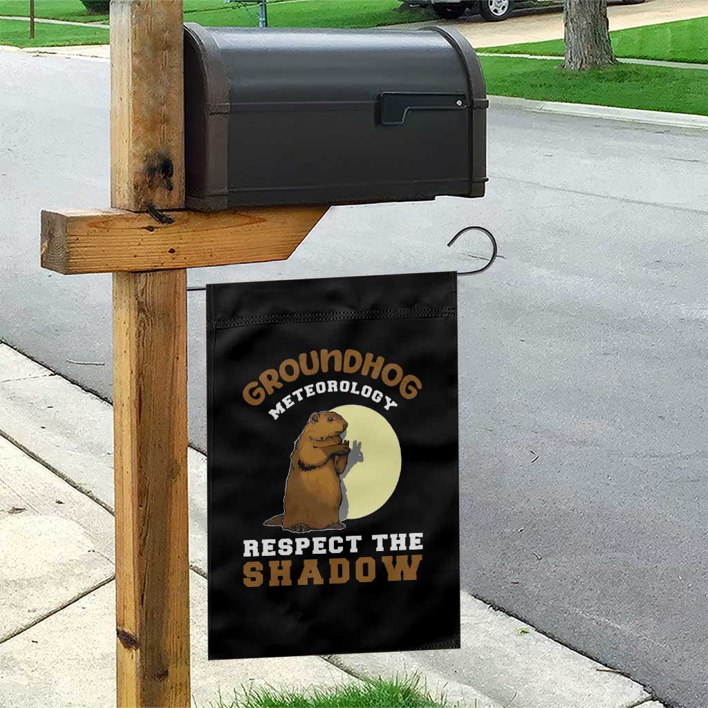 Funny Groundhog Day Garden Flag Groundhog Meteorology Respect The Shadow - Wonder Print Shop