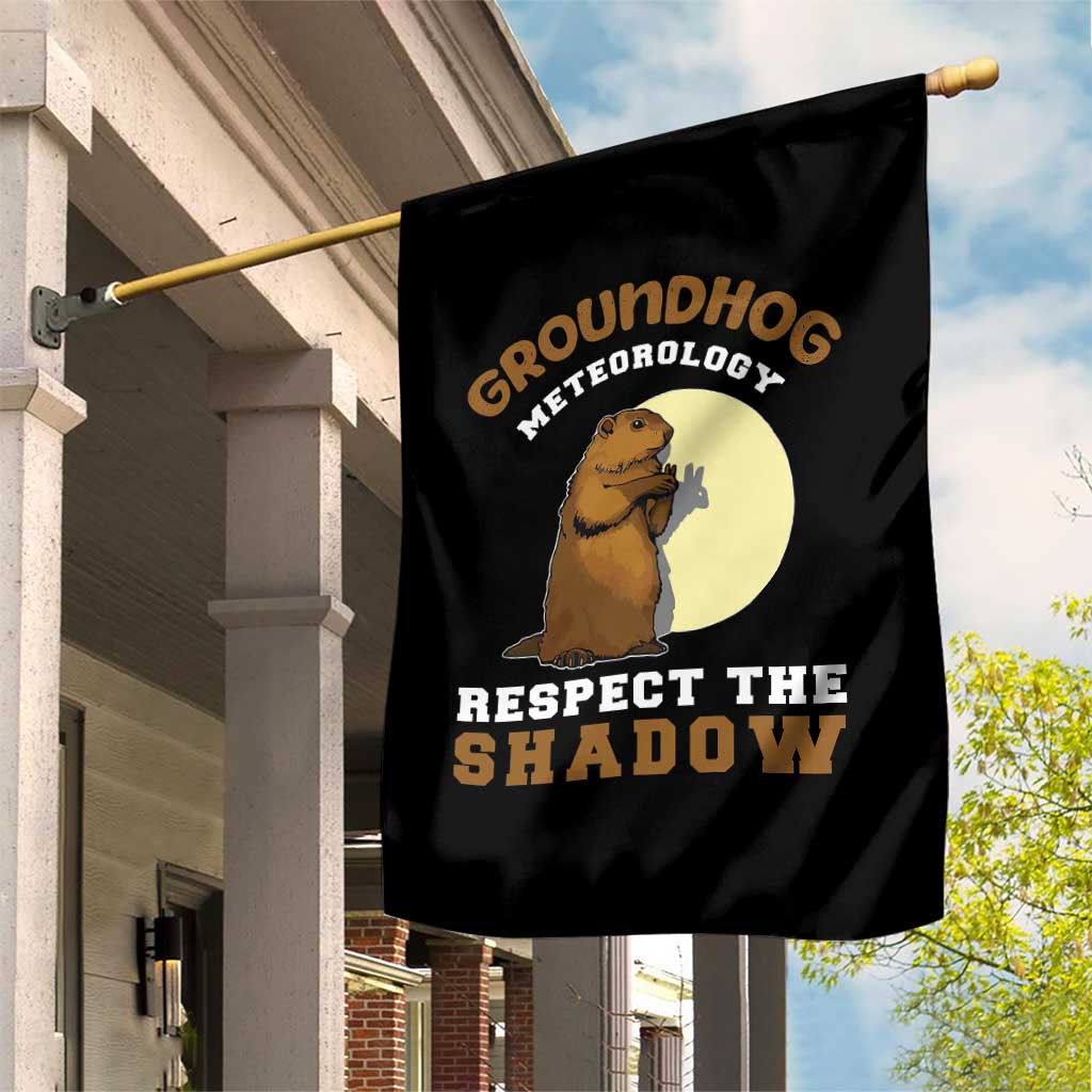 Funny Groundhog Day Garden Flag Groundhog Meteorology Respect The Shadow - Wonder Print Shop