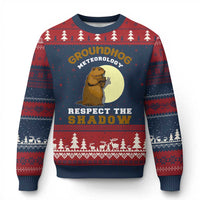 Funny Groundhog Day Ugly Christmas Sweater Groundhog Meteorology Respect The Shadow - Wonder Print Shop