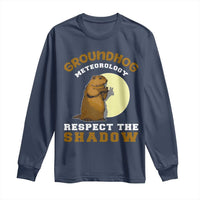 Funny Groundhog Day Long Sleeve Shirt Groundhog Meteorology Respect The Shadow - Wonder Print Shop
