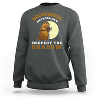 Funny Groundhog Day Sweatshirt Groundhog Meteorology Respect The Shadow - Wonder Print Shop