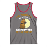 Funny Groundhog Day Tank Top Groundhog Meteorology Respect The Shadow - Wonder Print Shop