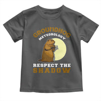 Funny Groundhog Day Toddler T Shirt Groundhog Meteorology Respect The Shadow - Wonder Print Shop