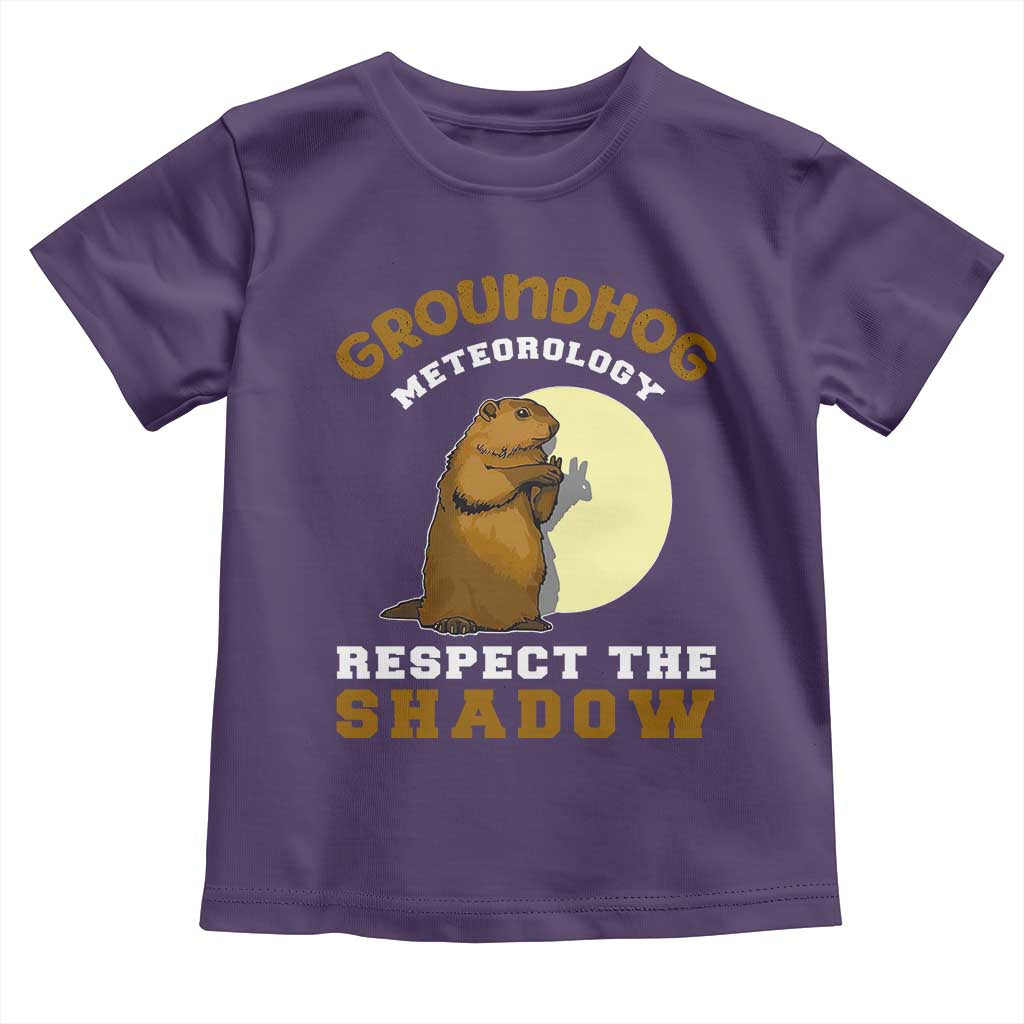 Funny Groundhog Day Toddler T Shirt Groundhog Meteorology Respect The Shadow - Wonder Print Shop