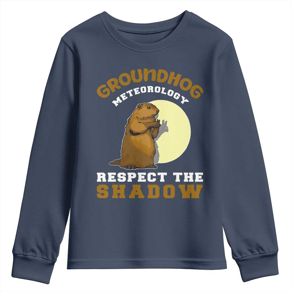 Funny Groundhog Day Youth Sweatshirt Groundhog Meteorology Respect The Shadow - Wonder Print Shop