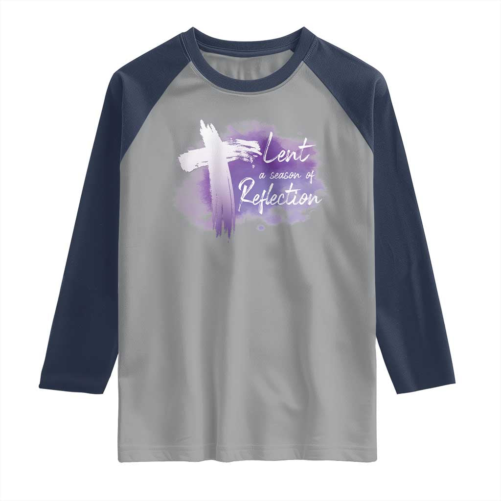 Ash Wednesday Raglan Shirt Lent A Season Of Reflection Ashes Cross Christian Religious