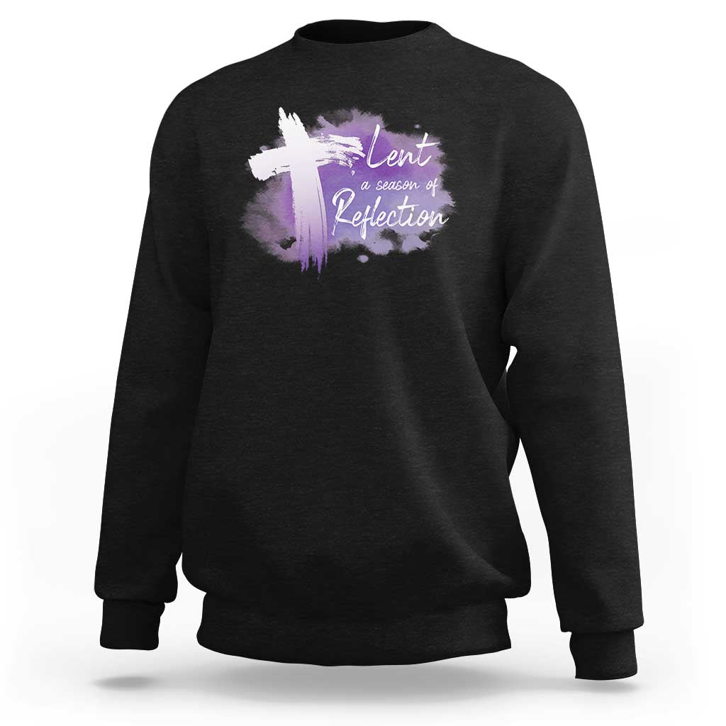 Ash Wednesday Sweatshirt Lent A Season Of Reflection Ashes Cross Christian Religious