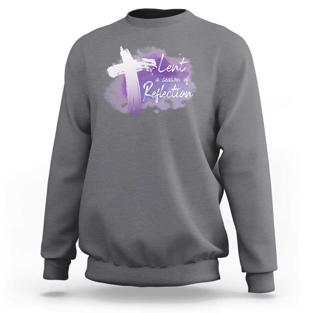 Ash Wednesday Sweatshirt Lent A Season Of Reflection Ashes Cross Christian Religious
