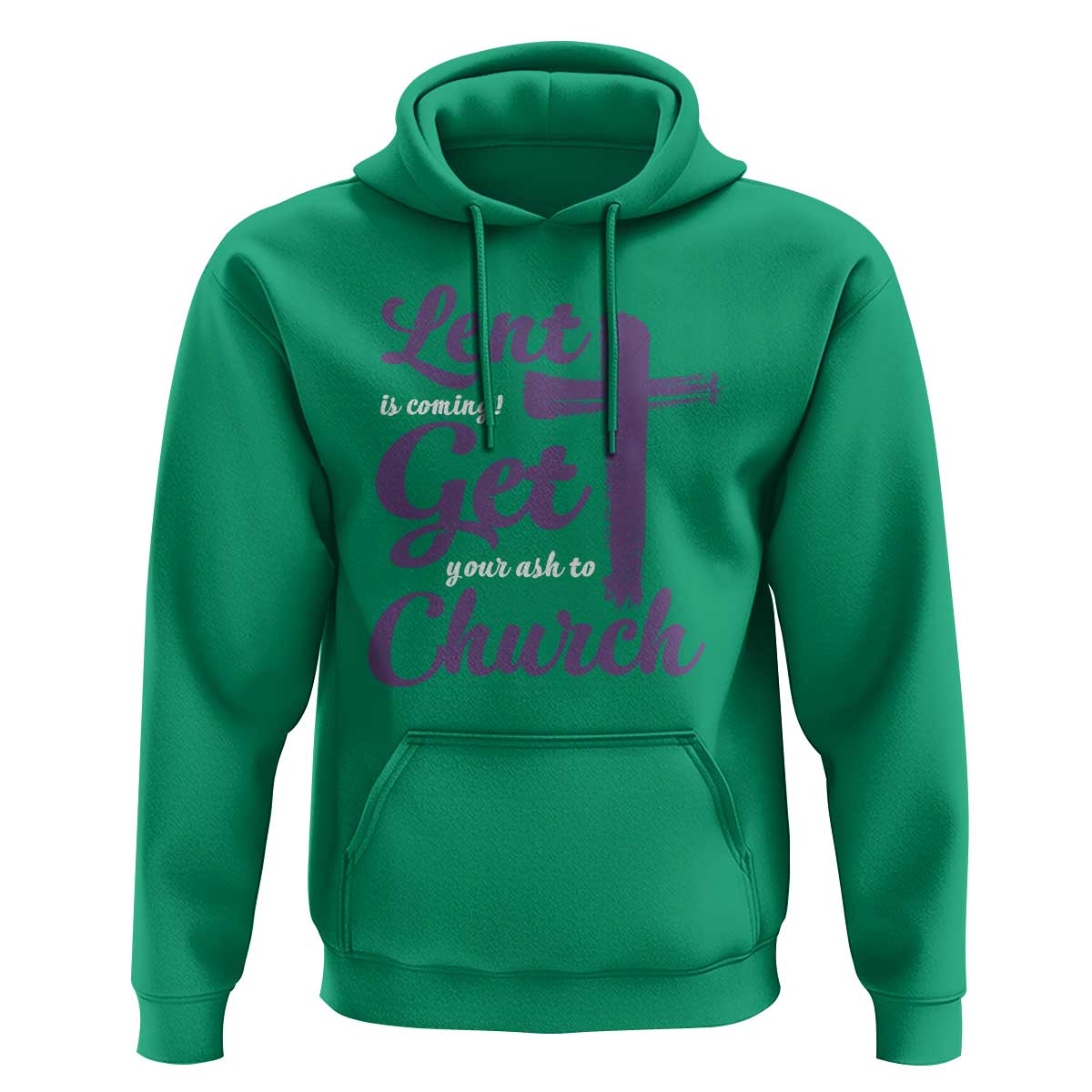 Ash Wednesday Hoodie Lent Is Coming Get Your Ash To Church Ash Cross