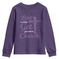 Ash Wednesday Youth Sweatshirt Lent Is Coming Get Your Ash To Church Ash Cross