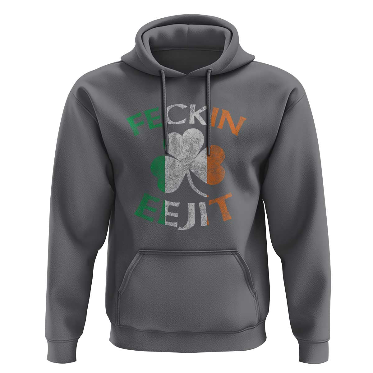 Funny Feckin Eejit Hoodie Ireland Irish Slang Shamrock St Patrick's Day