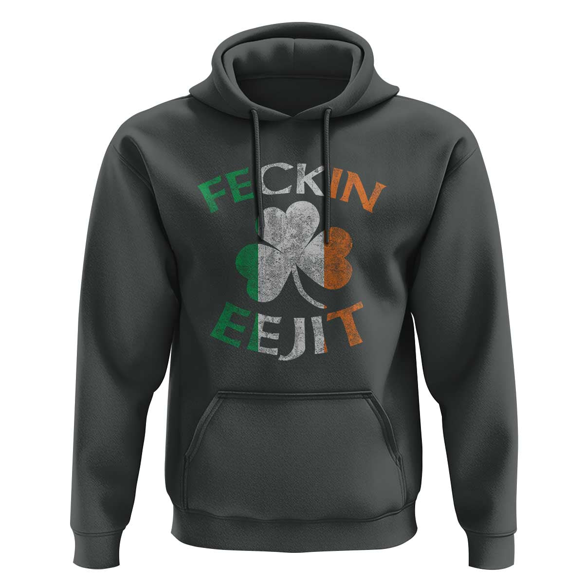 Funny Feckin Eejit Hoodie Ireland Irish Slang Shamrock St Patrick's Day