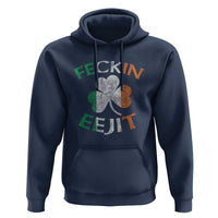 Funny Feckin Eejit Hoodie Ireland Irish Slang Shamrock St Patrick's Day
