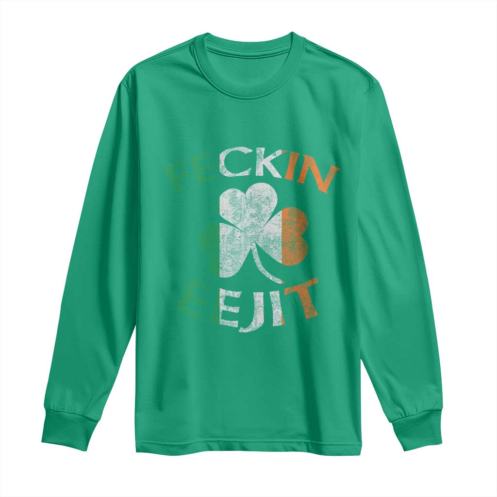 Funny Feckin Eejit Long Sleeve Shirt Ireland Irish Slang Shamrock St Patrick's Day