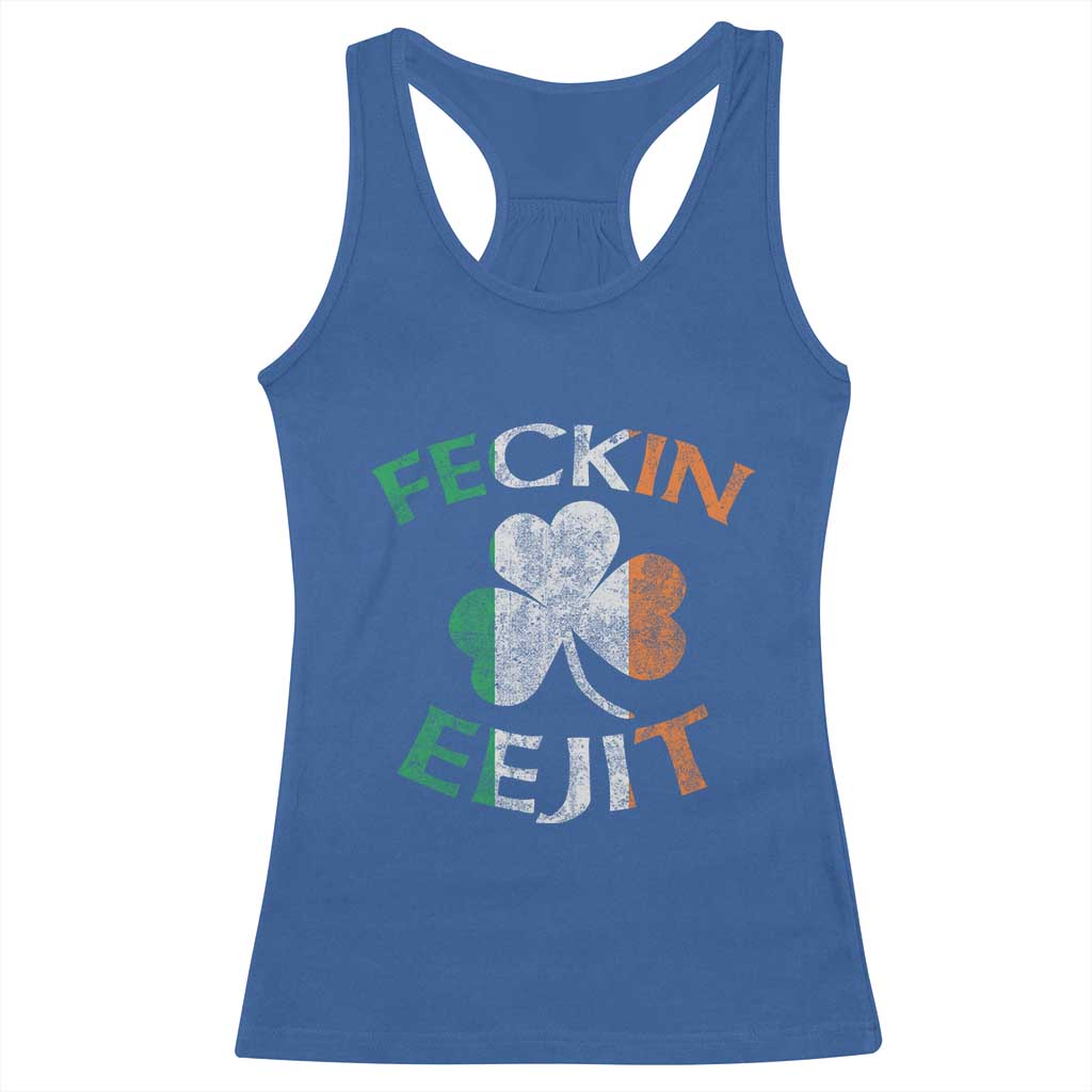 Funny Feckin Eejit Racerback Tank Top Ireland Irish Slang Shamrock St Patrick's Day
