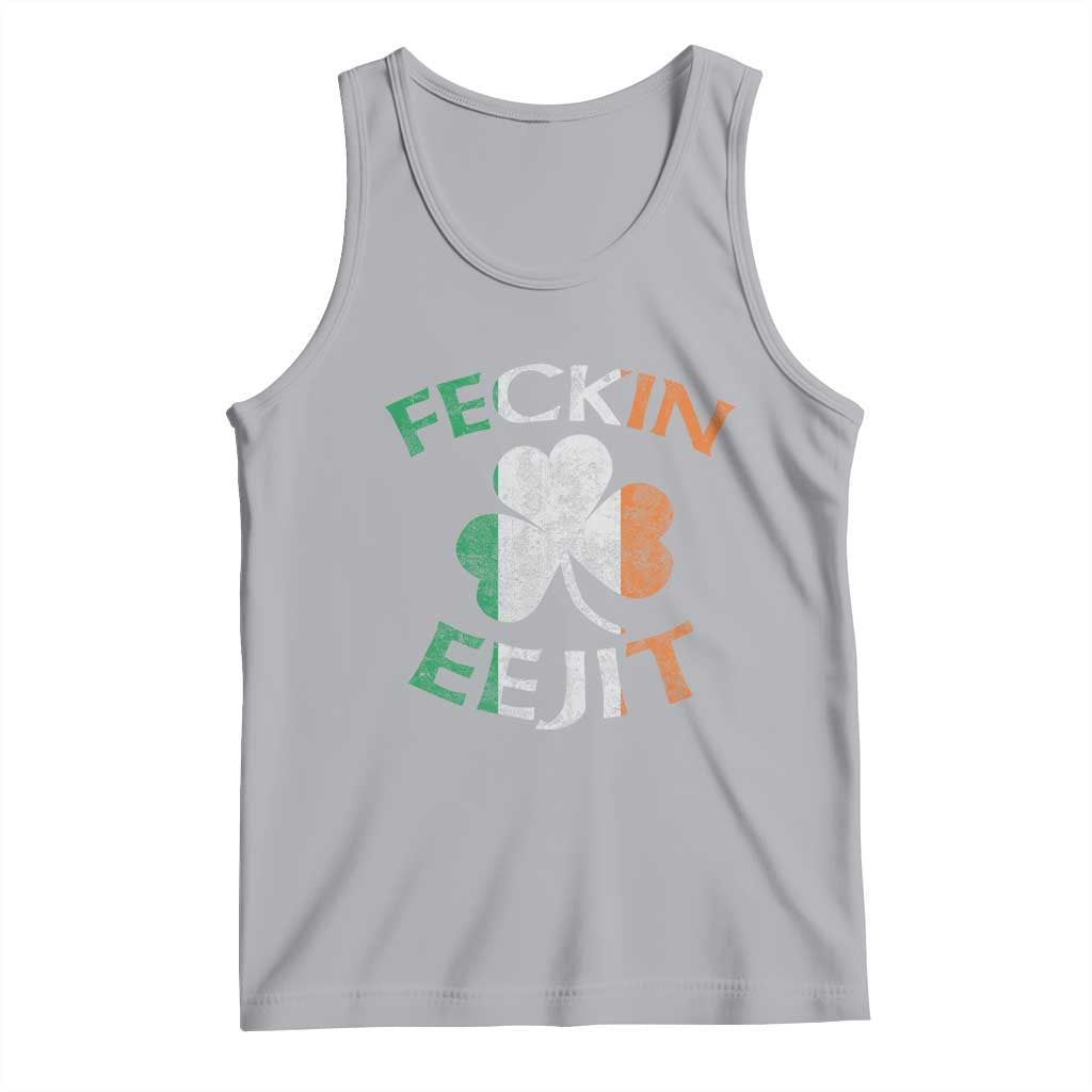 Funny Feckin Eejit Tank Top Ireland Irish Slang Shamrock St Patrick's Day