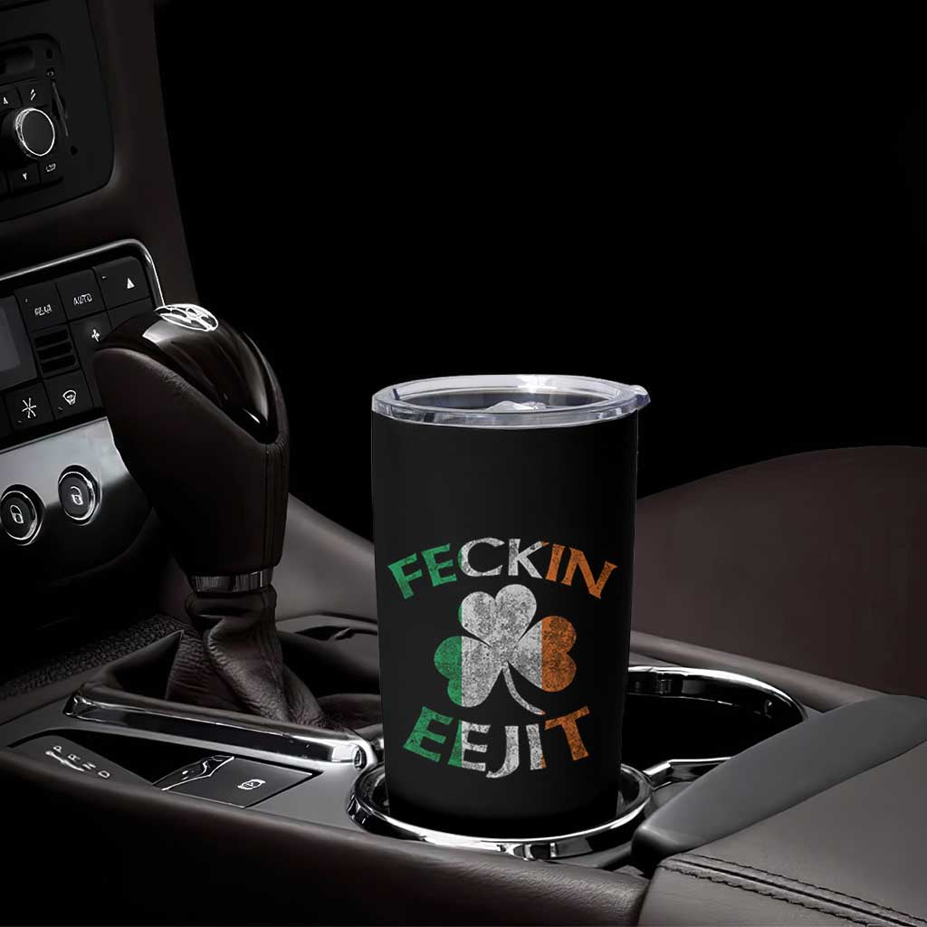 Funny Feckin Eejit Tumbler Cup Ireland Irish Slang Shamrock St Patrick's Day