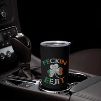 Funny Feckin Eejit Tumbler Cup Ireland Irish Slang Shamrock St Patrick's Day