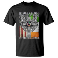 Irish Americans T Shirt Irish By Blood American By Birth Patriot By Choice Celtic Cross