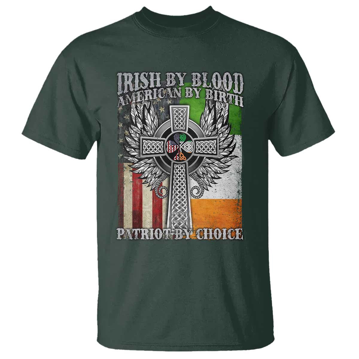 Irish Americans T Shirt Irish By Blood American By Birth Patriot By Choice Celtic Cross
