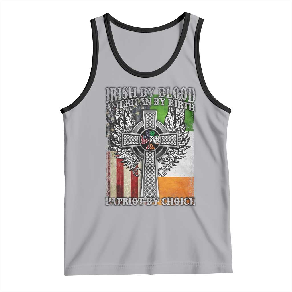 Irish Americans Tank Top Irish By Blood American By Birth Patriot By Choice Celtic Cross