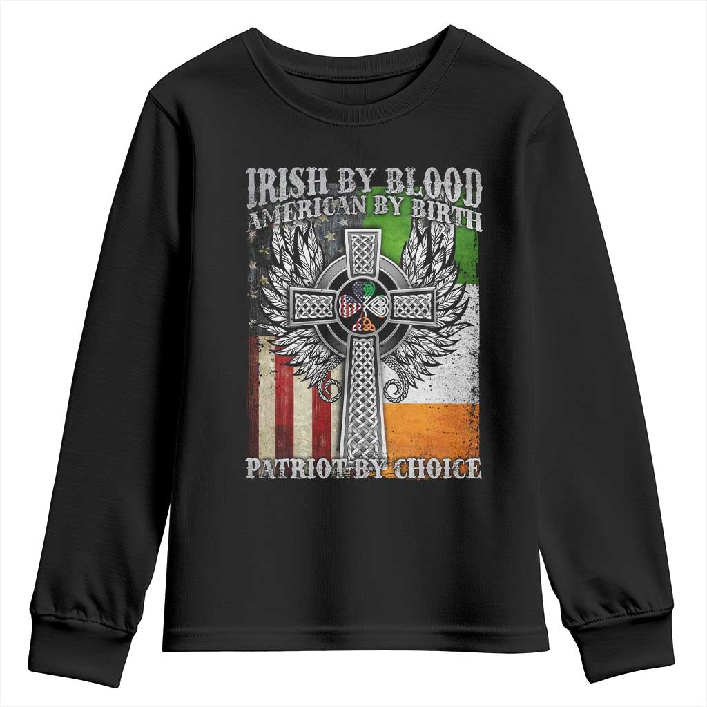 Irish Americans Youth Sweatshirt Irish By Blood American By Birth Patriot By Choice Celtic Cross