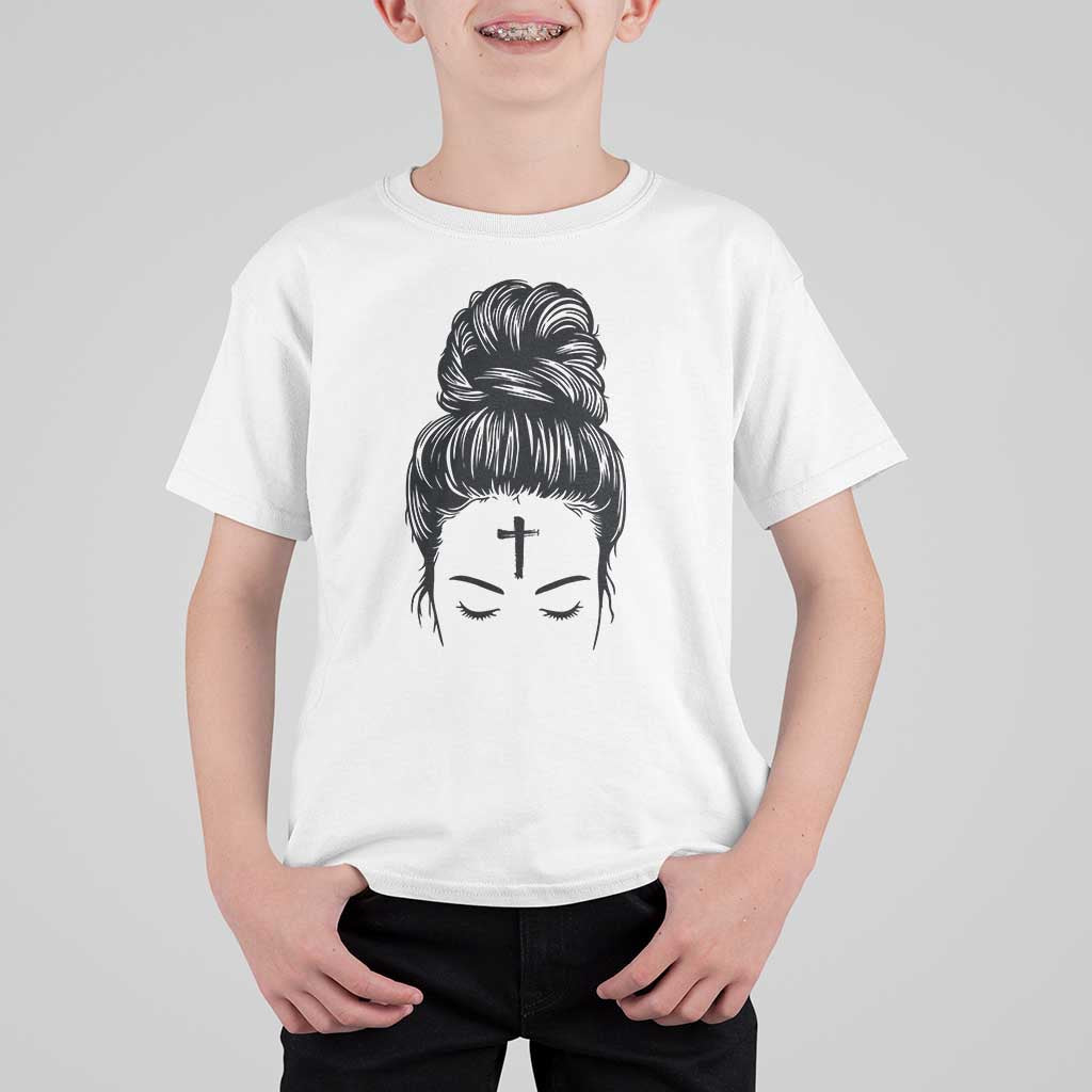 Ash Wednesday Messy Bun Ashes Cross Christian Religious T Shirt For Kid