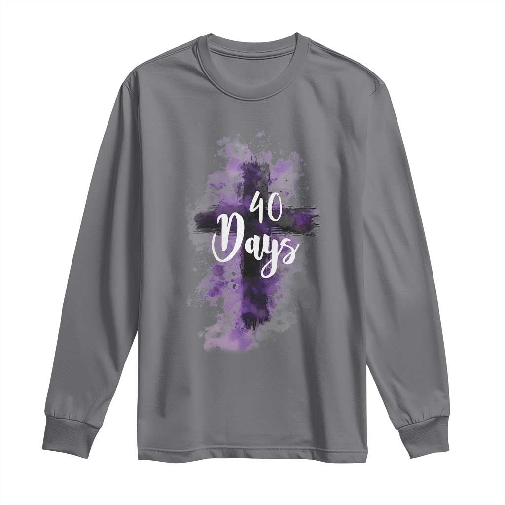 40 Days Christian Religious Long Sleeve Shirt Ash Wednesday Ashes Cross