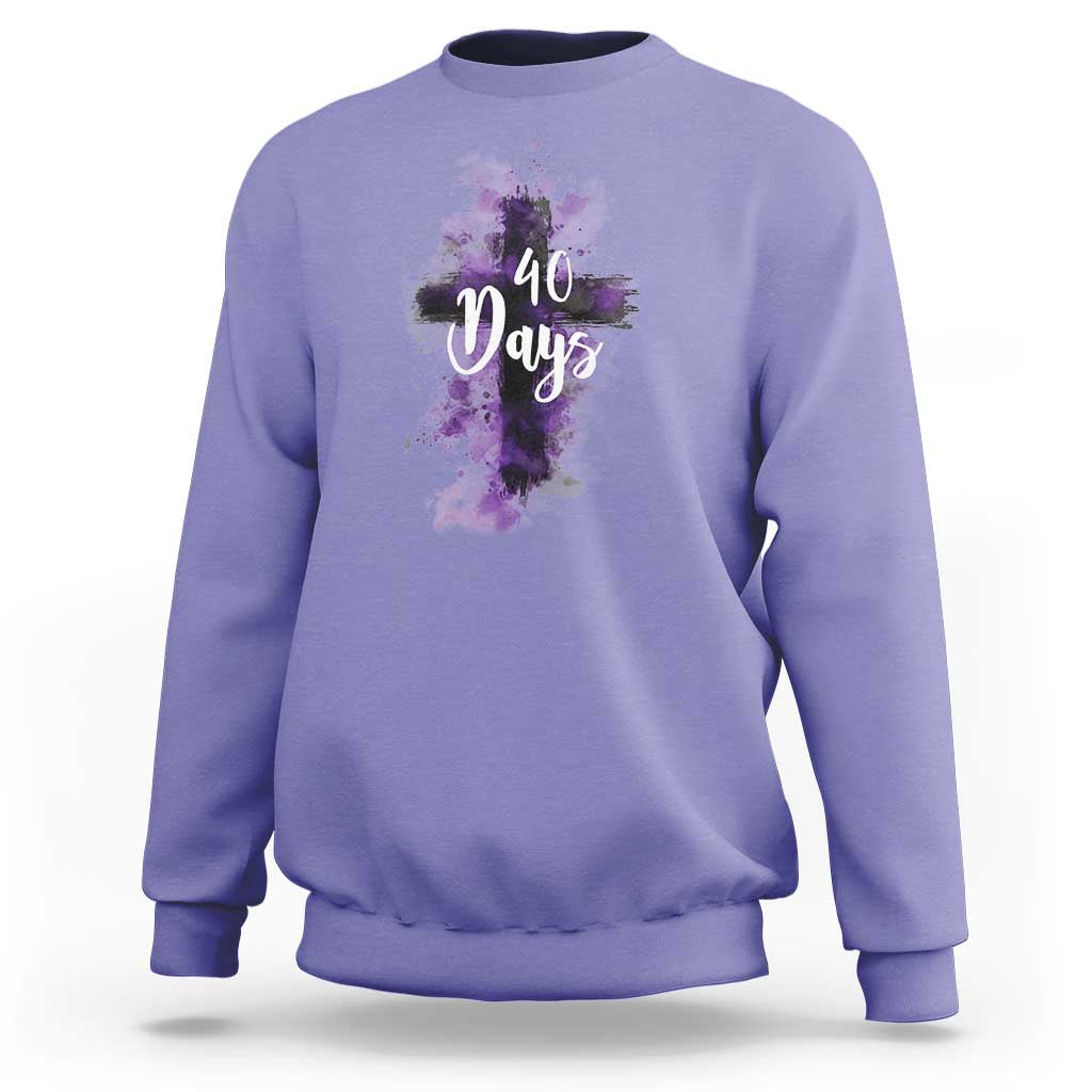 40 Days Christian Religious Sweatshirt Ash Wednesday Ashes Cross