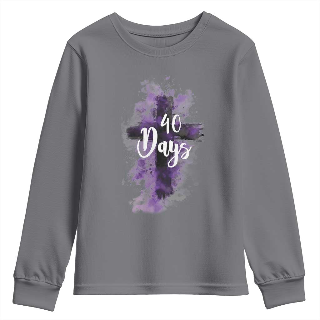 40 Days Christian Religious Youth Sweatshirt Ash Wednesday Ashes Cross