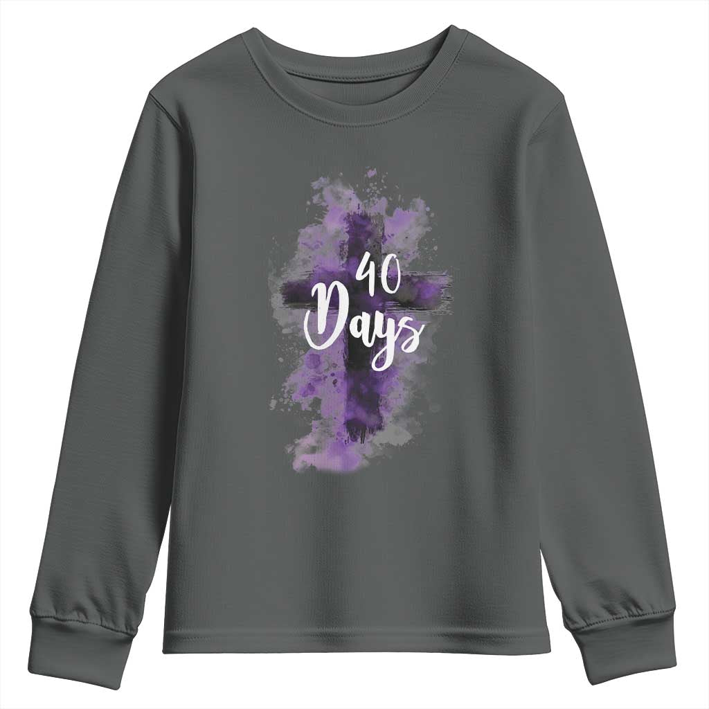 40 Days Christian Religious Youth Sweatshirt Ash Wednesday Ashes Cross