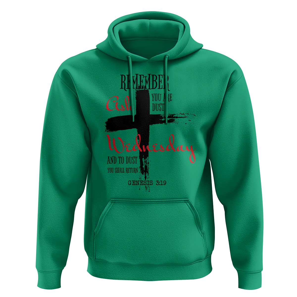 Ash Wednesday Hoodie Remember You are Dust And To Dust You Shall Return Genesis 3:19