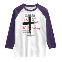 Ash Wednesday Raglan Shirt Remember You are Dust And To Dust You Shall Return Genesis 3:19