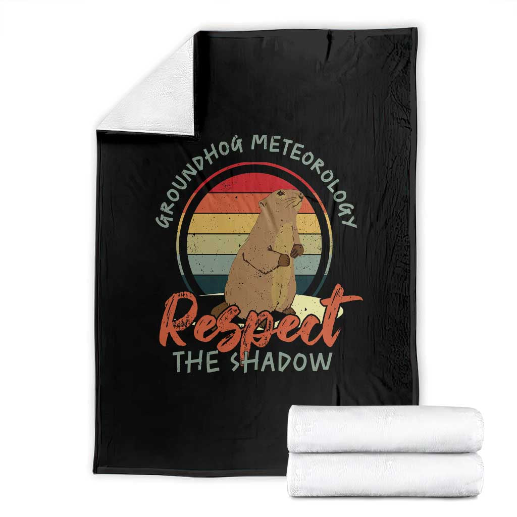 Funny Groundhog Day Throw Blanket Groundhog Meteorology Respect The Shadow Vintage Retro - Wonder Print Shop