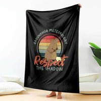 Funny Groundhog Day Throw Blanket Groundhog Meteorology Respect The Shadow Vintage Retro - Wonder Print Shop