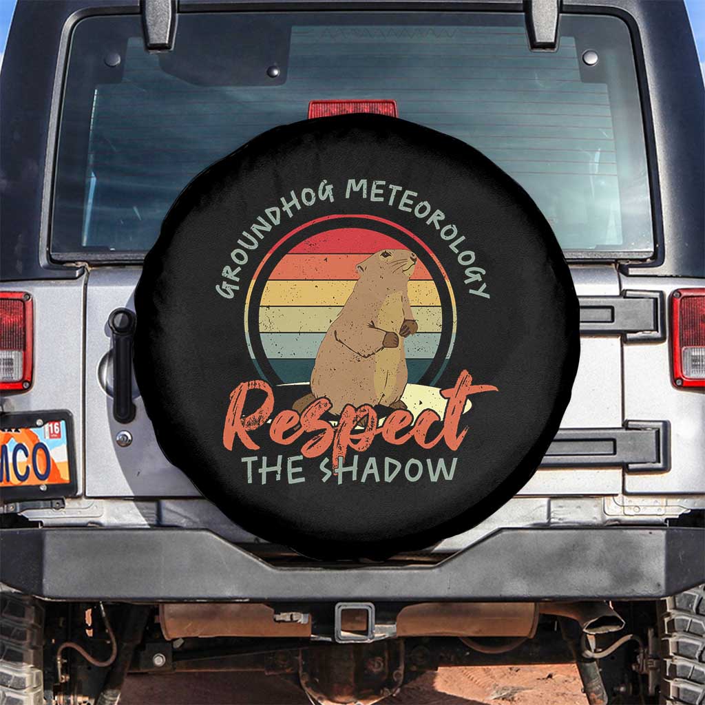 Funny Groundhog Day Spare Tire Cover Groundhog Meteorology Respect The Shadow Vintage Retro - Wonder Print Shop