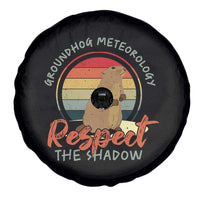 Funny Groundhog Day Spare Tire Cover Groundhog Meteorology Respect The Shadow Vintage Retro - Wonder Print Shop