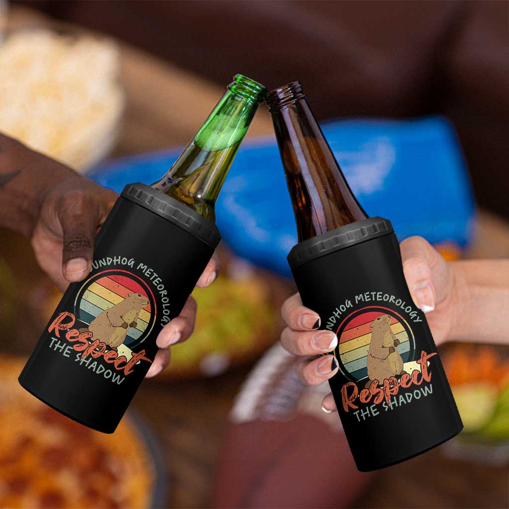 Funny Groundhog Day 4 in 1 Can Cooler Tumbler Groundhog Meteorology Respect The Shadow Vintage Retro - Wonder Print Shop