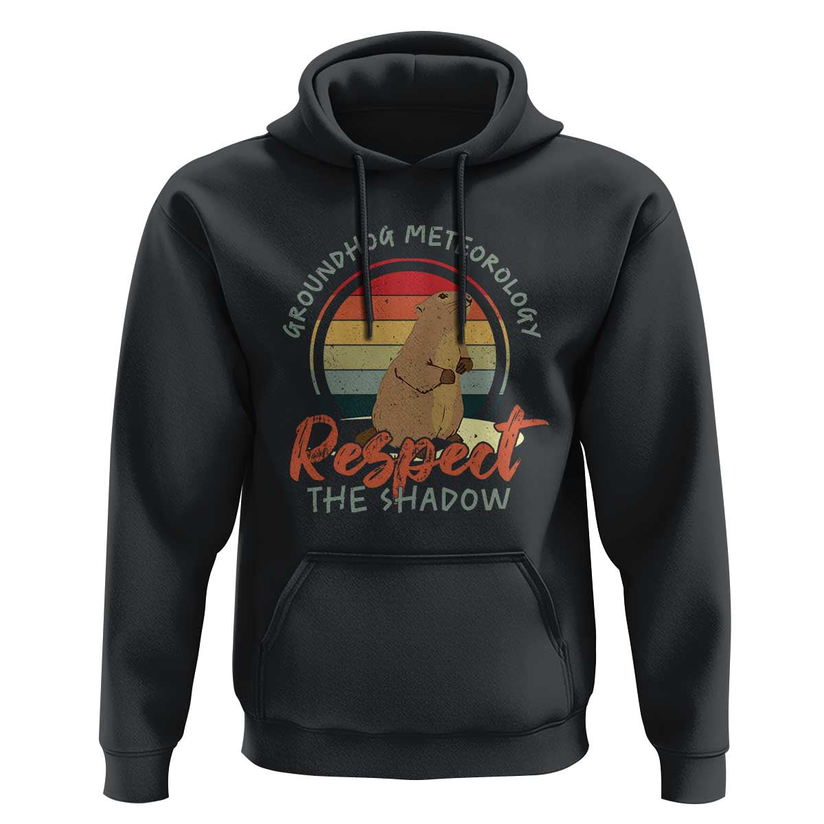 Funny Groundhog Day Hoodie Groundhog Meteorology Respect The Shadow Vintage Retro - Wonder Print Shop