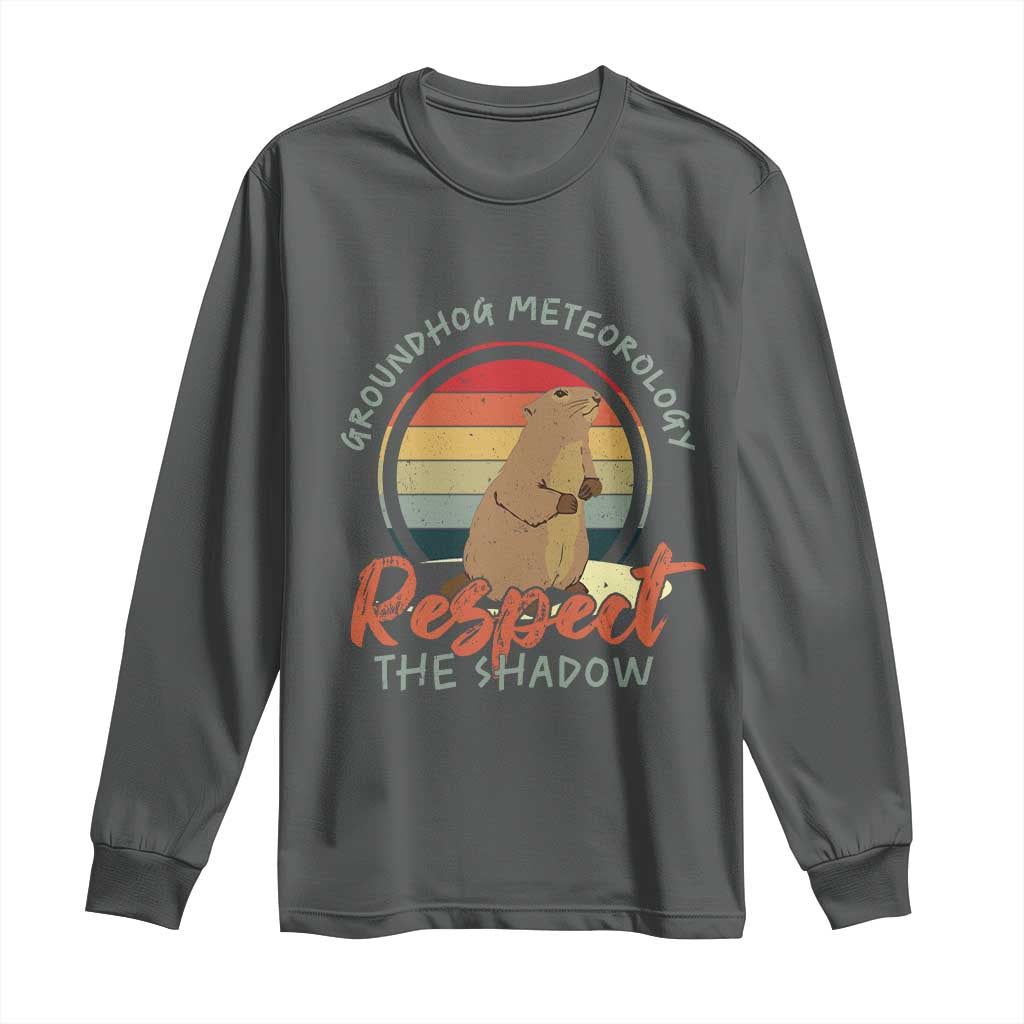 Funny Groundhog Day Long Sleeve Shirt Groundhog Meteorology Respect The Shadow Vintage Retro - Wonder Print Shop