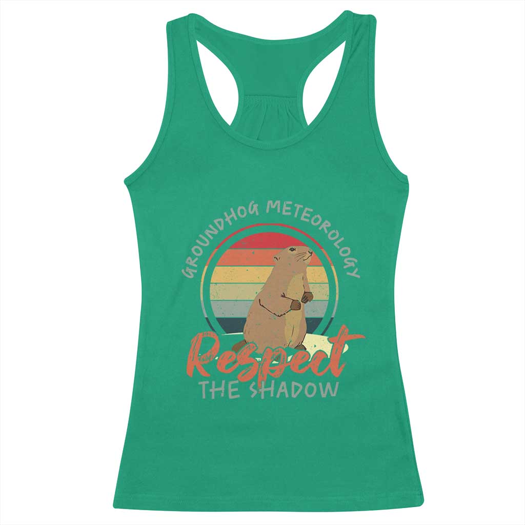 Funny Groundhog Day Racerback Tank Top Groundhog Meteorology Respect The Shadow Vintage Retro - Wonder Print Shop