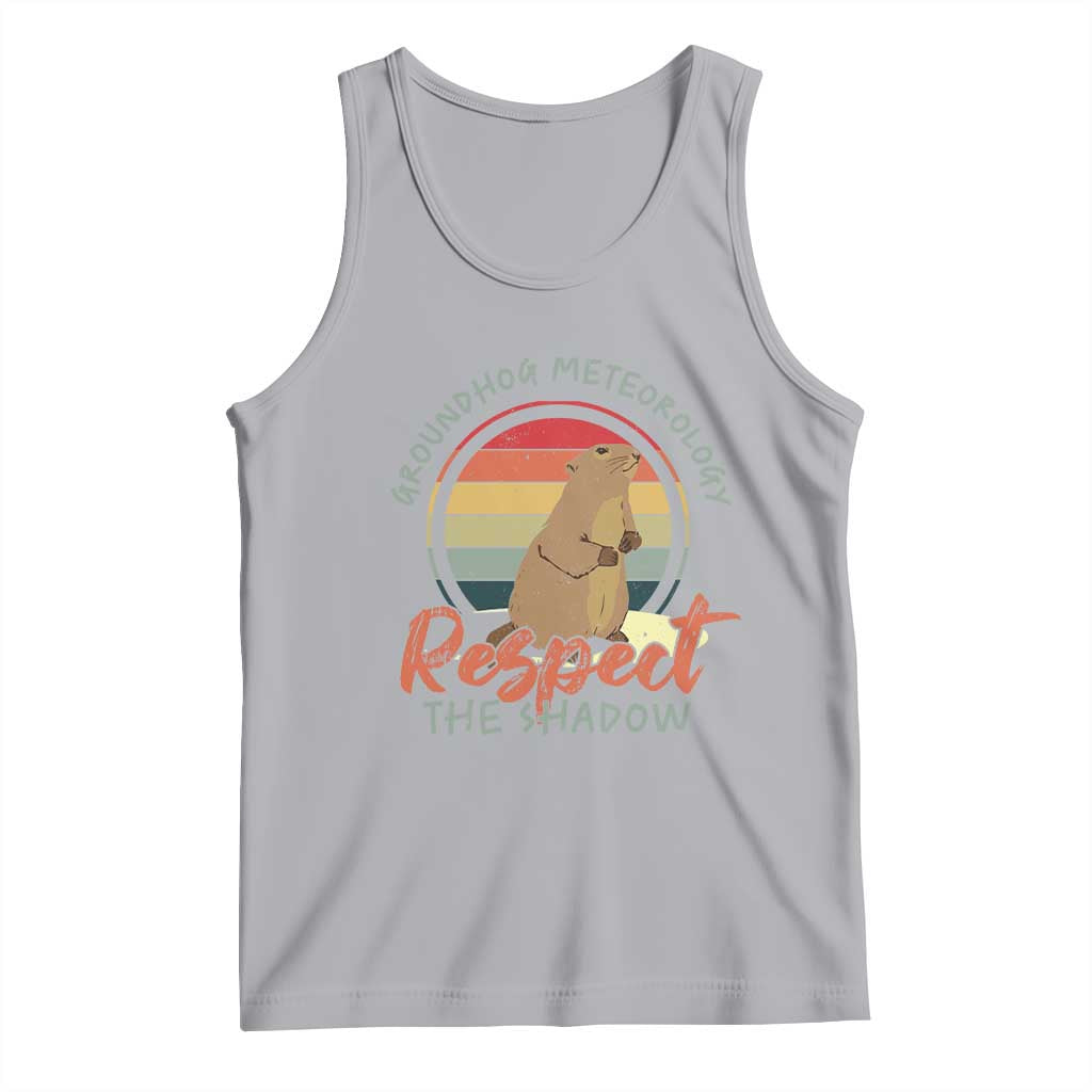 Funny Groundhog Day Tank Top Groundhog Meteorology Respect The Shadow Vintage Retro - Wonder Print Shop