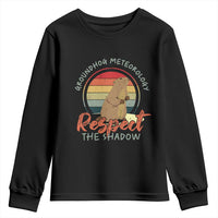 Funny Groundhog Day Youth Sweatshirt Groundhog Meteorology Respect The Shadow Vintage Retro - Wonder Print Shop